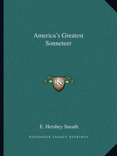 Cover image for America's Greatest Sonneteer