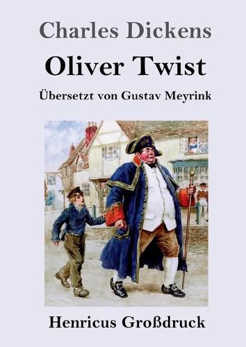 Cover image for Oliver Twist oder Der Weg eines Fursorgezoeglings (Grossdruck)