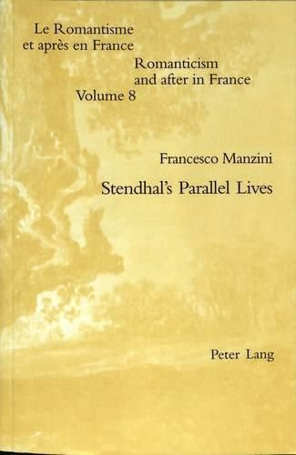 Cover image for Stendhal's Parallel Lives