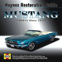 Cover image for Mustang Restoration Guide