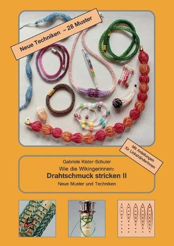 Cover image for Wie die Wikingerinnen: Drahtschmuck stricken II: Neue Muster und Techniken