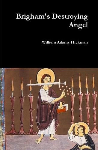 Brigham's Destroying Angel