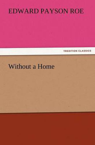 Cover image for Without a Home