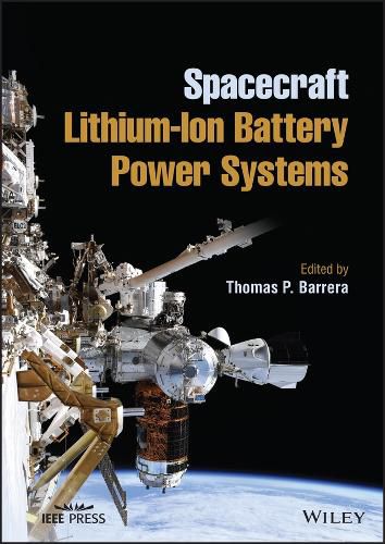 Cover image for Spacecraft Lithium-Ion Battery Power Systems