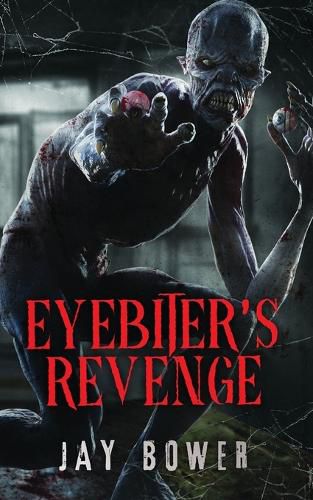 Cover image for Eyebiter's Revenge