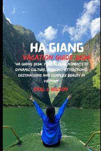 Cover image for Ha Giang Vacation Guide 2024