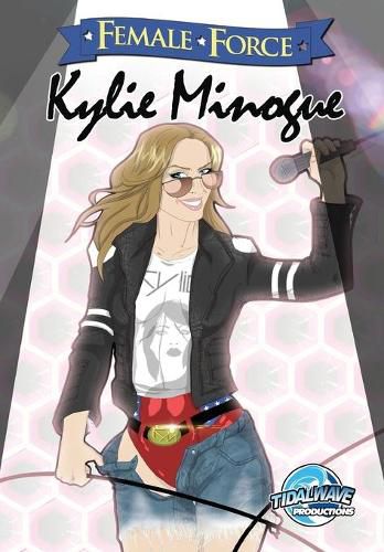 Cover image for Female Force: Kylie Minogue