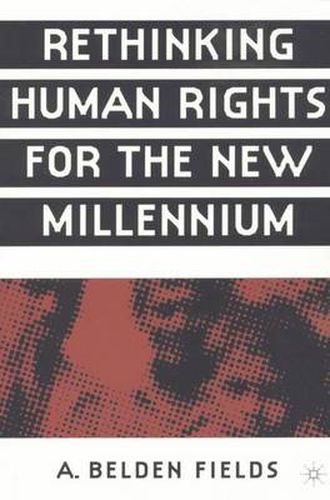 Cover image for Rethinking Human Rights for the New Millennium