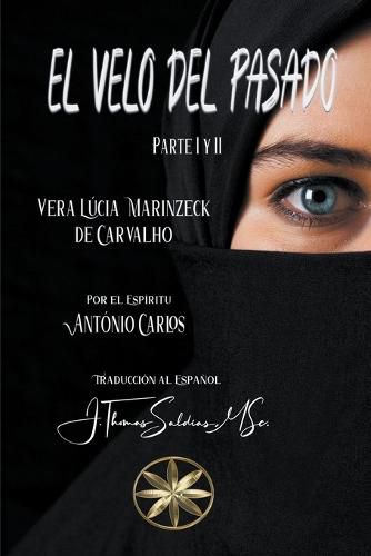 Cover image for El Velo del Pasado. Parte I y II