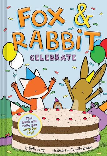 Cover image for Fox & Rabbit Celebrate (Fox & Rabbit Book #3)