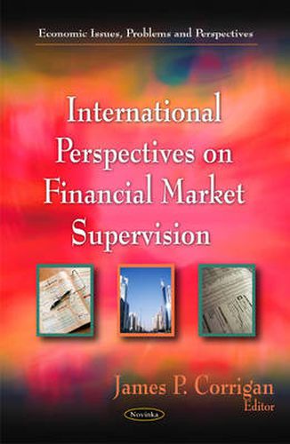 Cover image for International Perspectives on Financial Market Supervision