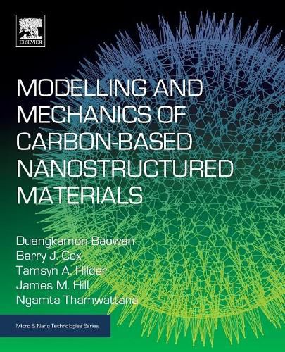 Modelling and Mechanics of Carbon-based Nanostructured Materials