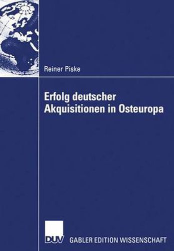 Erfolg Deutscher Akquisitionen in Osteuropa