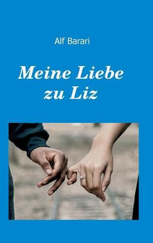 Cover image for Meine Liebe zu Liz