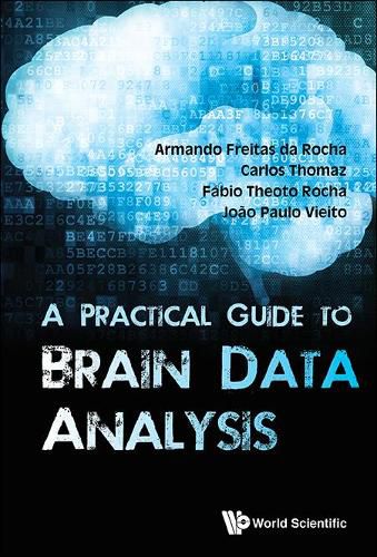 Cover image for Practical Guide To Brain Data Analysis, A