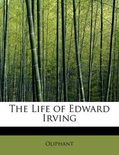 Cover image for The Life of Edward Irving