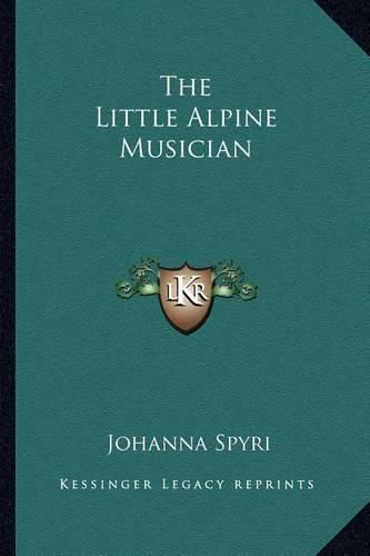 The Little Alpine Musician