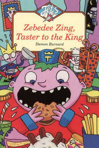 Cover image for Zebedee Zing, Taster to the King