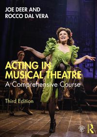 Cover image for Acting in Musical Theatre: A Comprehensive Course