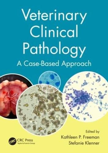 Cover image for Veterinary Clinical Pathology: A Case-Based Approach