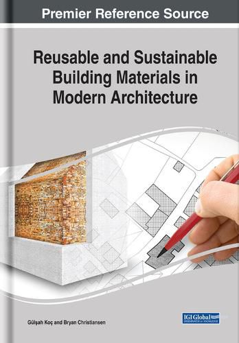 Cover image for Reusable and Sustainable Building Materials in Modern Architecture