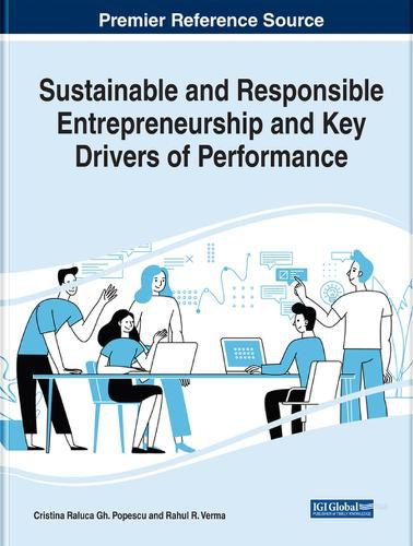 Cover image for Sustainable and Responsible Entrepreneurship and Key Drivers of Performance