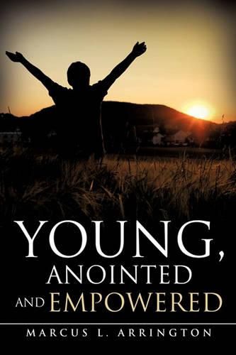 Cover image for Young, Anointed and Empowered