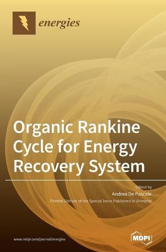 Cover image for Organic Rankine Cycle for Energy Recovery System