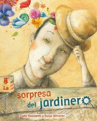 Cover image for La sorpresa del jardinero (The Gardener's Surprise)