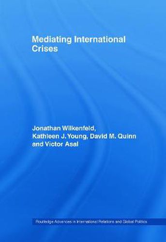 Cover image for Mediating International Crises