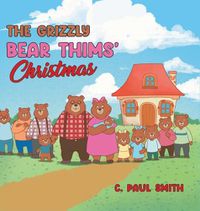 Cover image for The Grizzly Bear Thims' Christmas