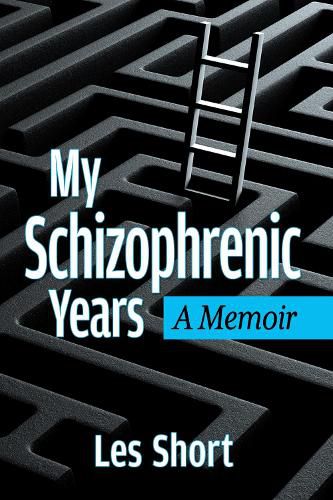 Cover image for My Schizophrenic Years