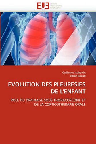 Cover image for Evolution Des Pleuresies de L'Enfant