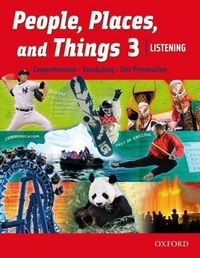 Cover image for People, Places, and Things Listening: Student Book 3