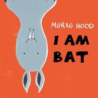 Cover image for I Am Bat