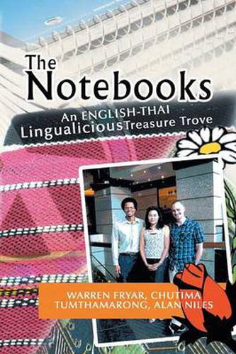 Cover image for The Notebooks: A Thai Lingualicious Treasure Trove