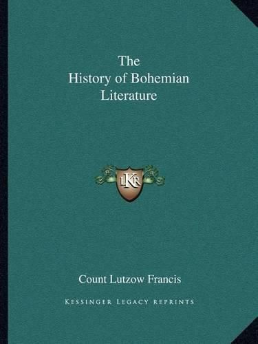Cover image for The History of Bohemian Literature