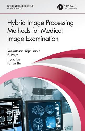 Cover image for Hybrid Image Processing Methods for Medical Image Examination