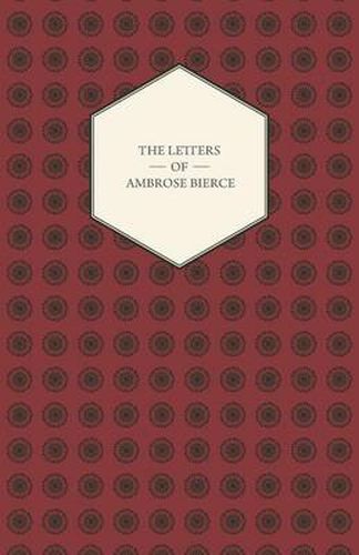 The Letters Of Ambrose Bierce