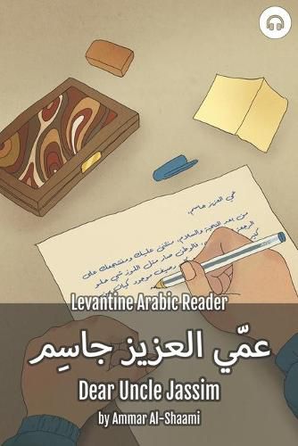 Cover image for Dear Uncle Jassim: Levantine Arabic Reader (Syrian Arabic)