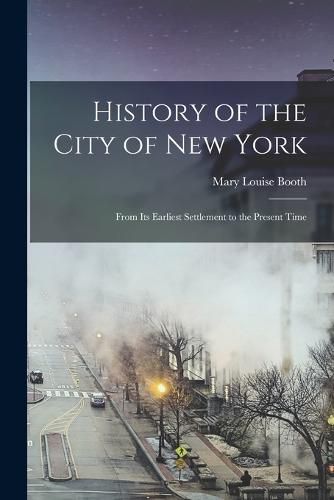 Cover image for History of the City of New York