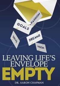 Cover image for Leaving Life's Envelope Empty