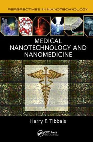 Cover image for Medical Nanotechnology and Nanomedicine