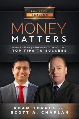 Cover image for Money Matters: World's Leading Entrepreneurs Reveal Their Top Tips to Success (Vol.1 - Edition 14)