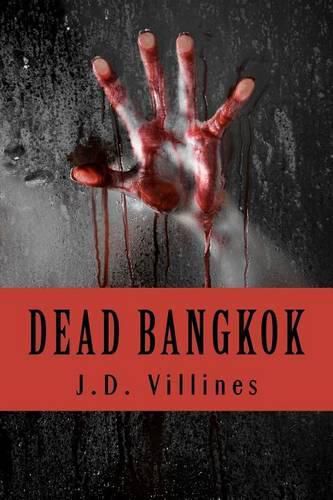 Cover image for Dead Bangkok: A Novel of Thailand