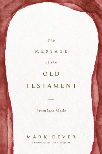 Cover image for The Message of the Old Testament