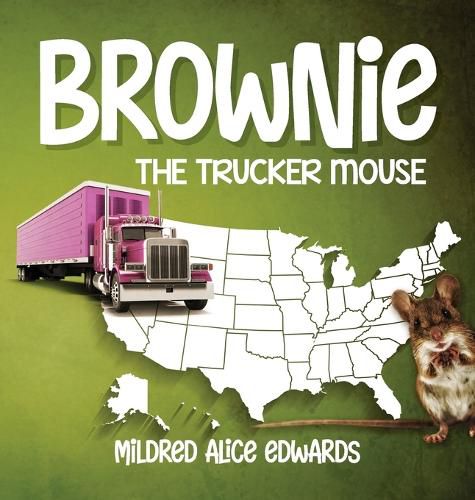 Cover image for Brownie the Trucker Mouse