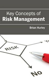 Cover image for Key Concepts of Risk Management