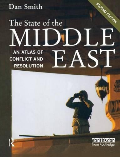 Cover image for The State of the Middle East: An Atlas of Conflict and Resolution