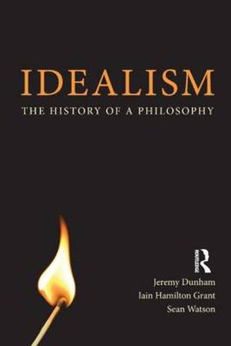 Cover image for Idealism: The History of a Philosophy